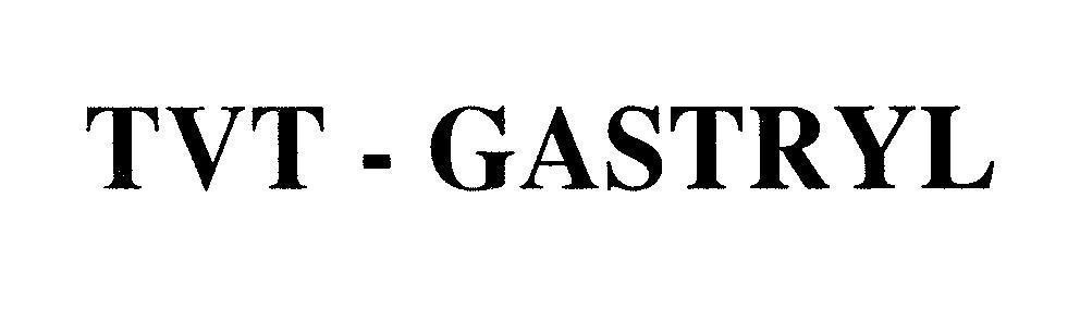 Mẫu nhãn hiệu TVT - GASTRYL