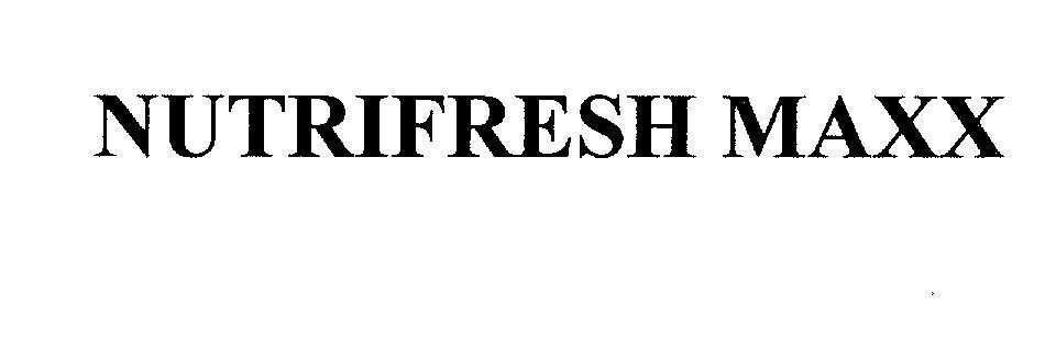 Mẫu nhãn hiệu NUTRIFRESH MAXX