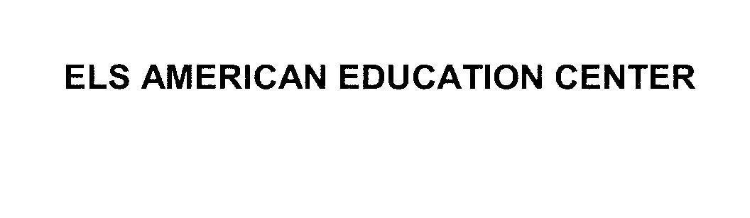 Mẫu nhãn hiệu ELS AMERICAN EDUCATION CENTER