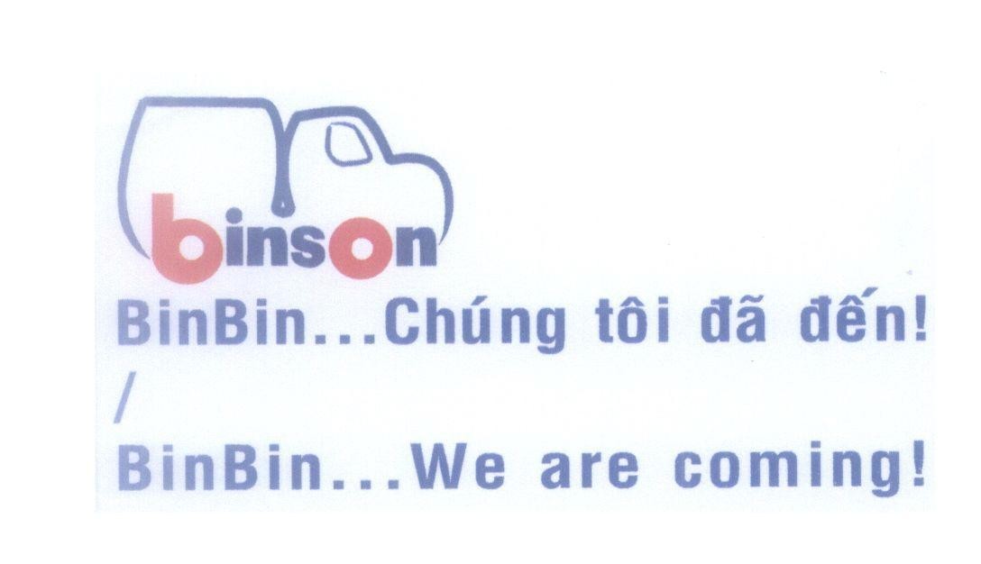Mẫu nhãn hiệu binson BinBin...Chúng tôi đã đến! BinBin...We are coming!