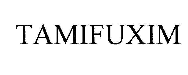Mẫu nhãn hiệu TAMIFUXIM