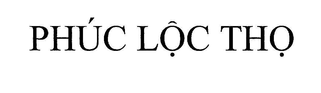 Mẫu nhãn hiệu Phúc Lộc Thọ