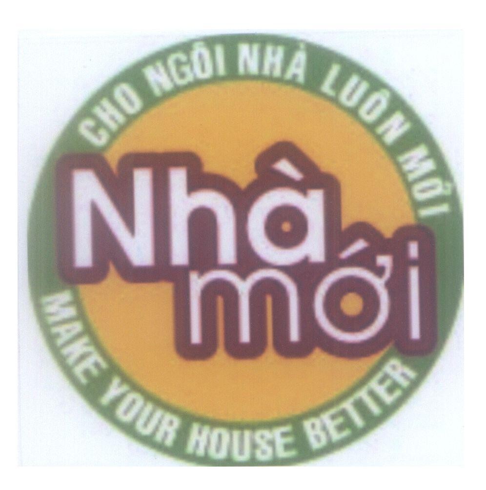 Mẫu nhãn hiệu Nhà Mới Cho Ngôi Nhà Luôn Mới MAKE YOUR HOUSE BETTER