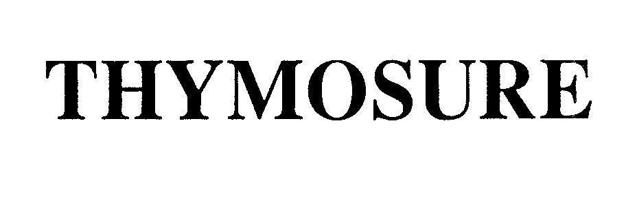 Mẫu nhãn hiệu THYMOSURE