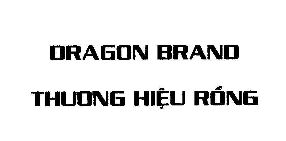 Mẫu nhãn hiệu DRAGON BRAND Thương Hiệu Rồng