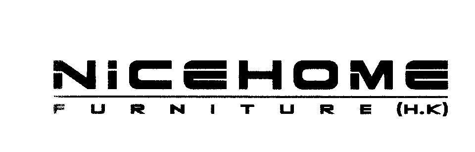 Mẫu nhãn hiệu NICEHOME FURNITURE (H.K)