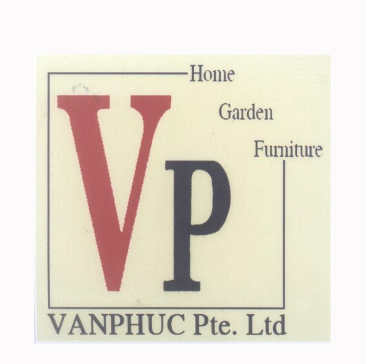 Mẫu nhãn hiệu V P Home Garden Furniture VANPHUC Pte. Ltd