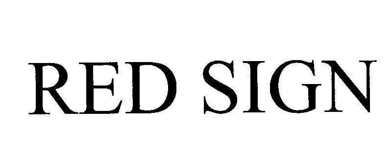Mẫu nhãn hiệu RED SIGN
