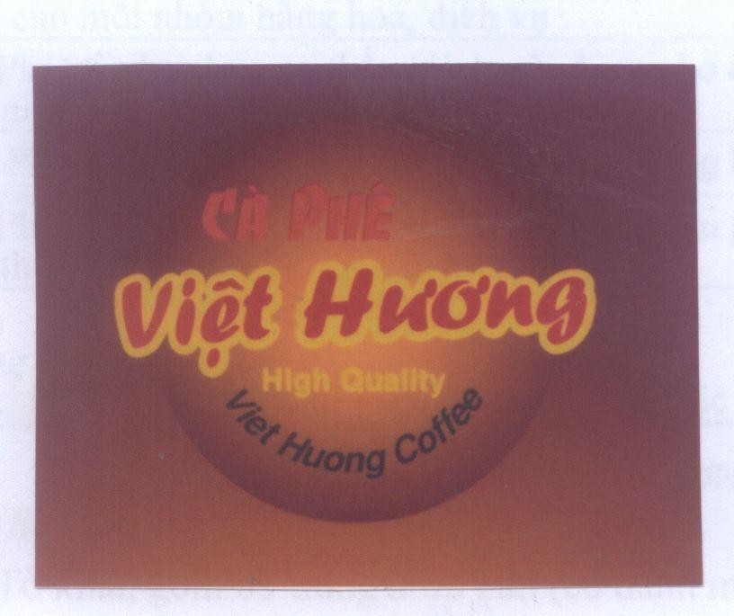 Mẫu nhãn hiệu Việt Hương Cà Phê High Quality Viet Huong Coffee