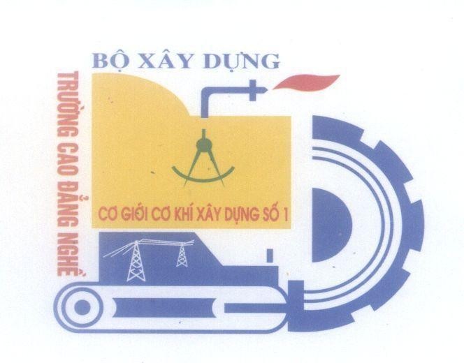 Mẫu nhãn hiệu Bộ Xây Dựng Trường Cao Đẳng Nghề Cơ Giới Cơ Khí Xây Dựng Số 1