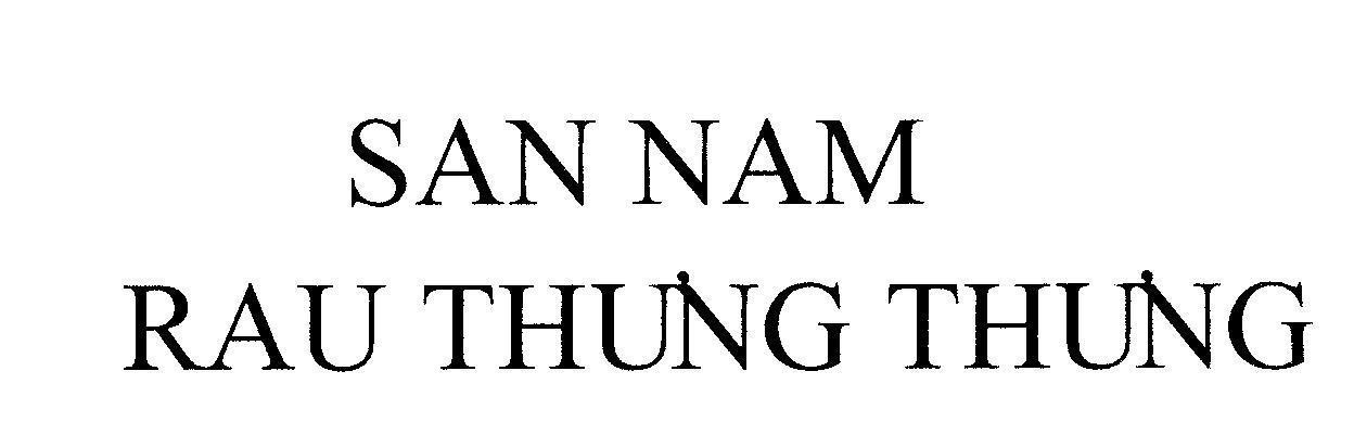 Mẫu nhãn hiệu SAN NAM RAU THƯNG THƯNG