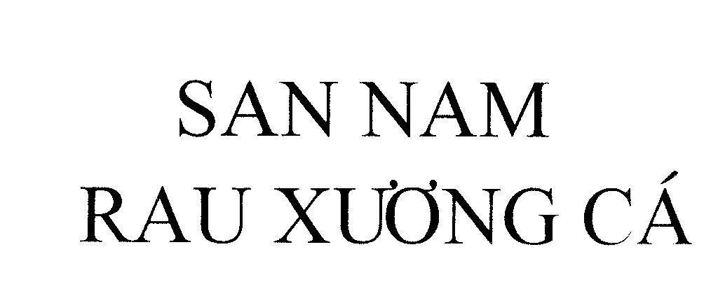 Mẫu nhãn hiệu SAN NAM Rau Xương Cá
