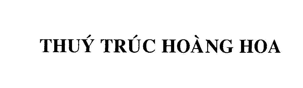 Mẫu nhãn hiệu Thuý Trúc Hoàng Hoa