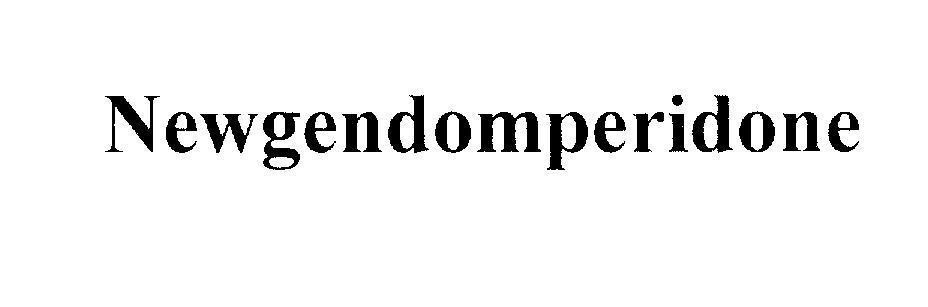 Mẫu nhãn hiệu Newgendomperidone