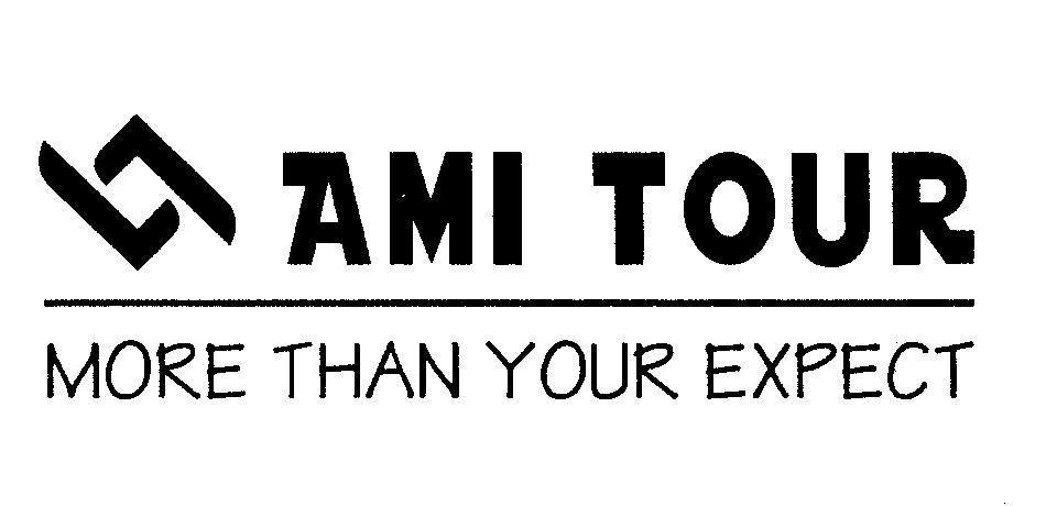 Mẫu nhãn hiệu AMI TOUR MORE THAN YOUR EXPECT