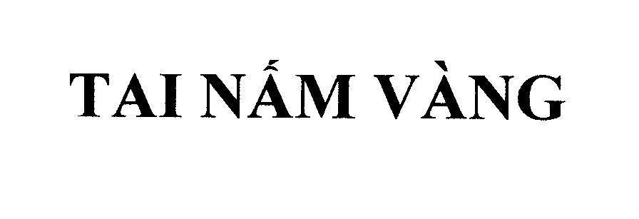 Mẫu nhãn hiệu Tai Nấm Vàng