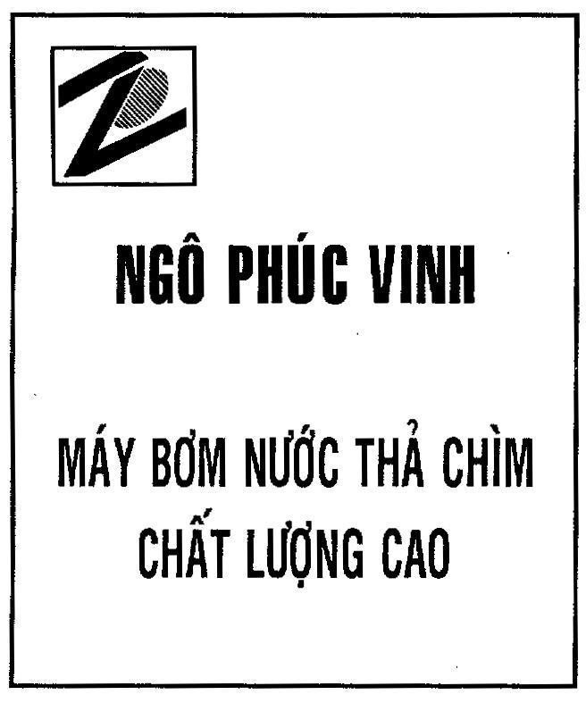 Mẫu nhãn hiệu Ngô Phúc Vinh N P V Máy Bơm Nước Thả Chìm Chất Lượng Cao
