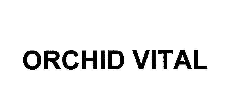 Mẫu nhãn hiệu ORCHID VITAL