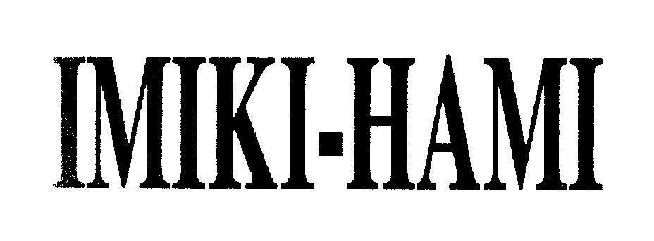 Mẫu nhãn hiệu IMIKI-HAMI