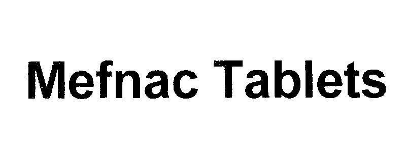Mẫu nhãn hiệu Mefnac Tablets