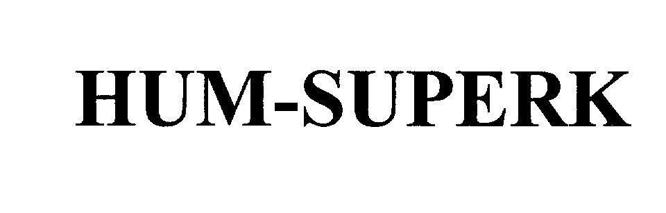 Mẫu nhãn hiệu HUM-SUPERK