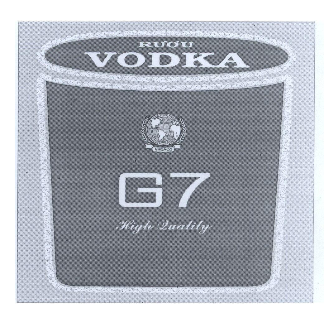 Mẫu nhãn hiệu VADACO Rượu VODKA G7 High Quality