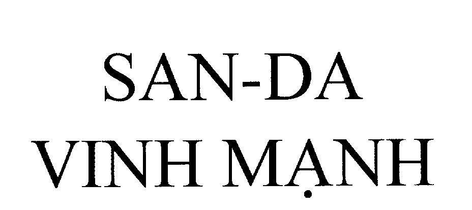 Mẫu nhãn hiệu SAN - DA Vinh Mạnh