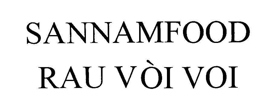 Mẫu nhãn hiệu SANNAMFOOD Rau Vòi Voi