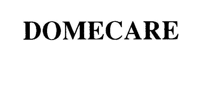 Mẫu nhãn hiệu DOMECARE