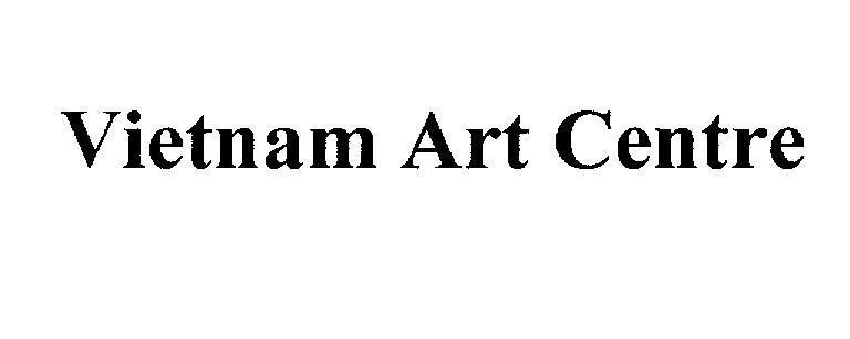 Mẫu nhãn hiệu Vietnam Art Centre