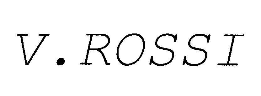 Mẫu nhãn hiệu V.ROSSI V ROSSI