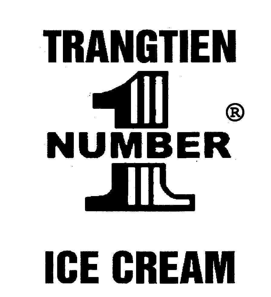 Mẫu nhãn hiệu TRANG TIEN 1 NUMBER ICE CREAM