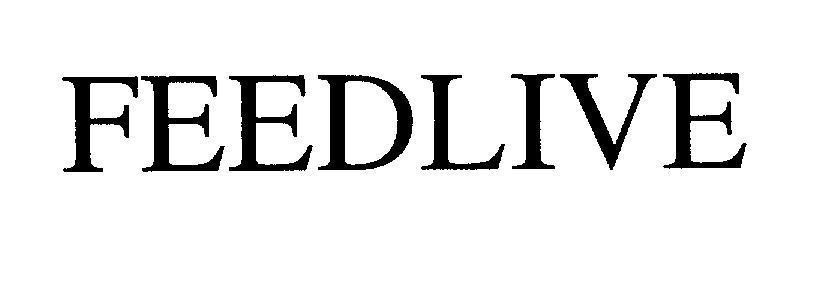 Mẫu nhãn hiệu FEEDLIVE