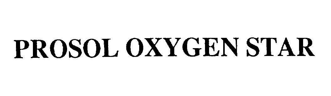 Mẫu nhãn hiệu PROSOL OXYGEN STAR