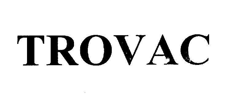 Mẫu nhãn hiệu TROVAC