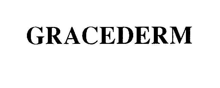 Mẫu nhãn hiệu GRACEDERM