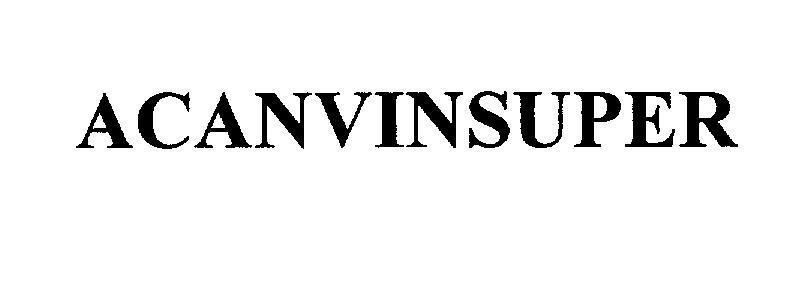 Mẫu nhãn hiệu ACANVINSUPER