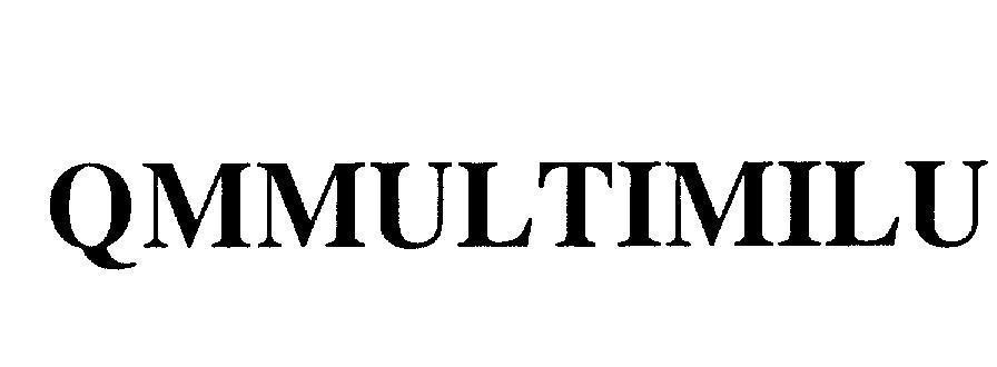 Mẫu nhãn hiệu QMMULTIMILU