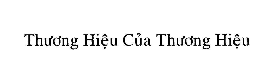 Mẫu nhãn hiệu Thương Hiệu Của Thương Hiệu