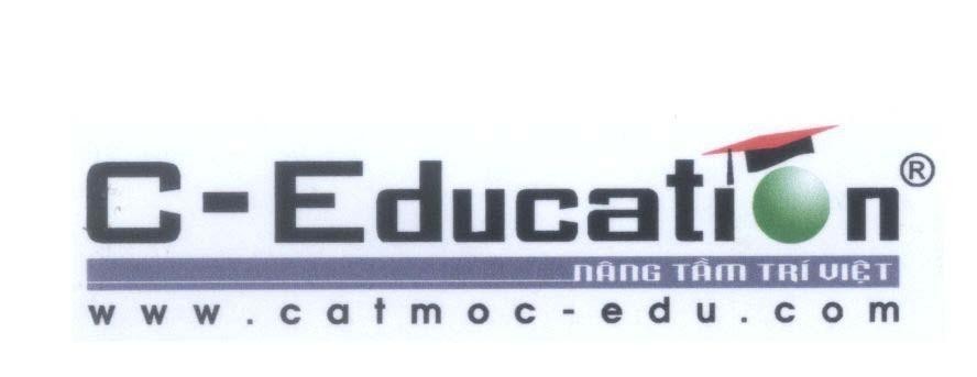 Mẫu nhãn hiệu C - Education Nâng tầm Trí Việt www.catmoc - edu.com