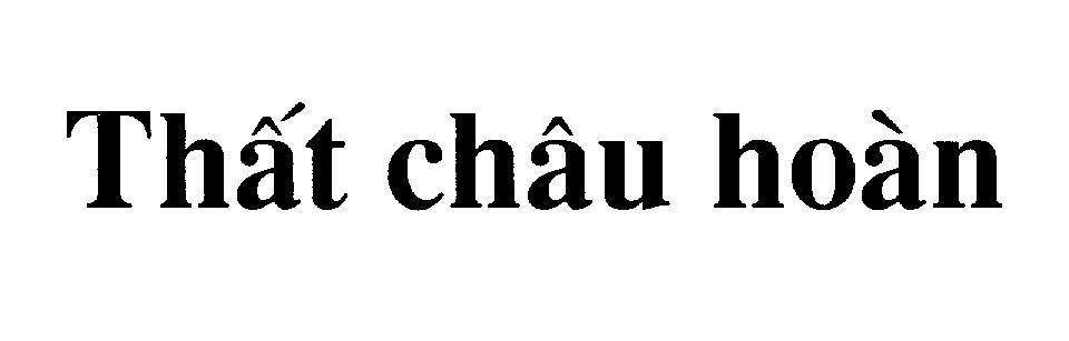 Mẫu nhãn hiệu Thất châu hoàn