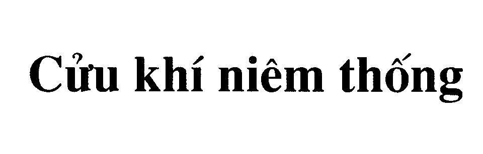 Mẫu nhãn hiệu Cửu khí niêm thống