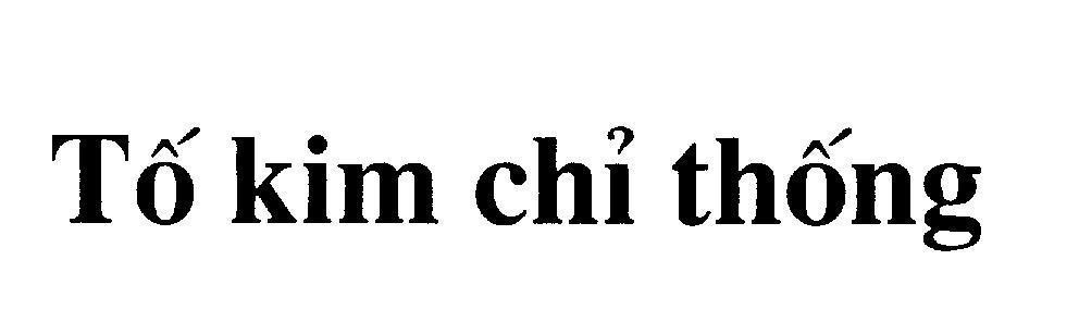 Mẫu nhãn hiệu Tố kim chỉ thống