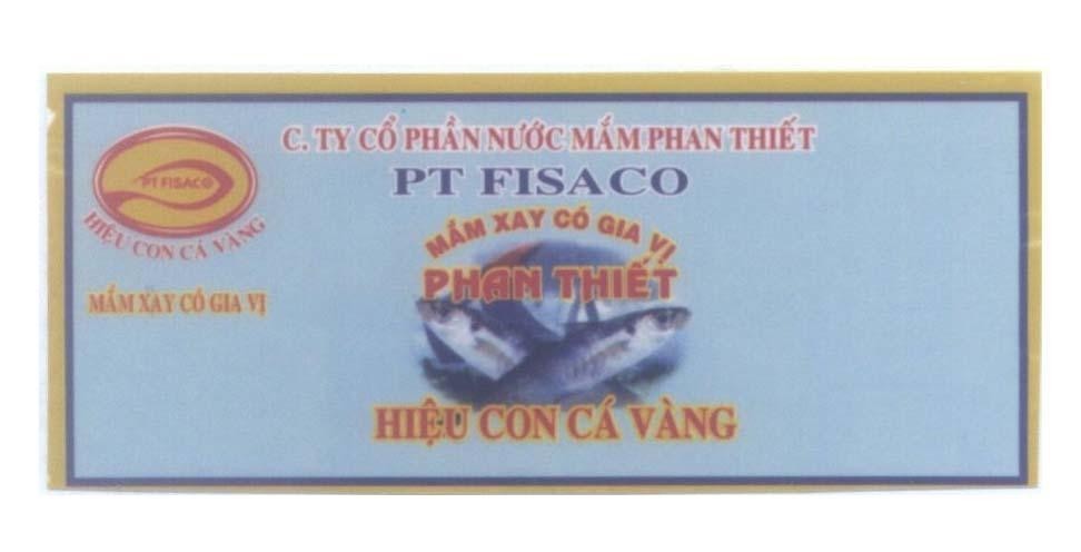 Mẫu nhãn hiệu C.TY Cổ Phần Nước Mắm Phan Thiết PT FISACO Mắm Xay Có Gia Vị Phan Thiết Hiệu Con Cá Vàng