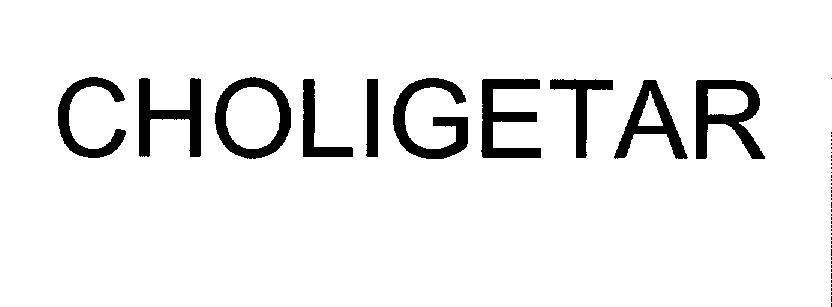 Mẫu nhãn hiệu CHOLIGETAR