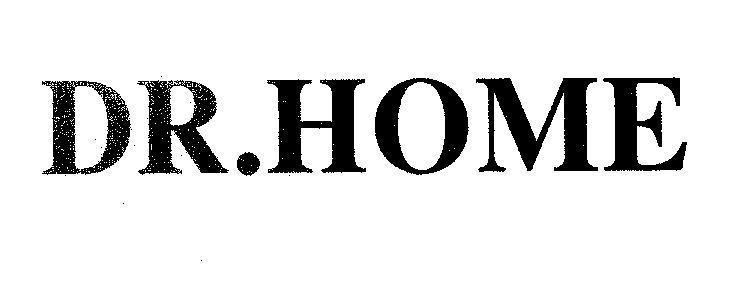 Mẫu nhãn hiệu DR.HOME
