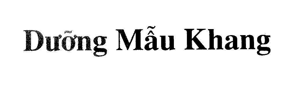 Mẫu nhãn hiệu Dưỡng Mẫu Khang