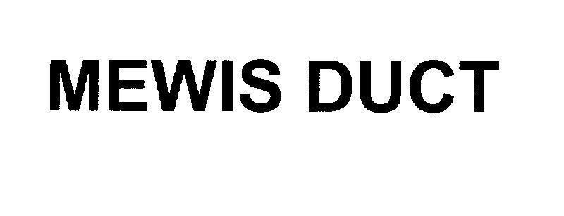 Mẫu nhãn hiệu MEWIS DUCT