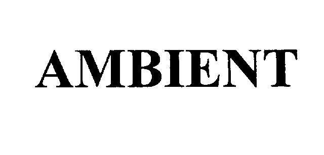 Mẫu nhãn hiệu AMBIENT