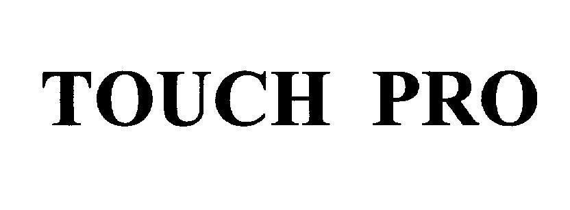 Mẫu nhãn hiệu TOUCH PRO